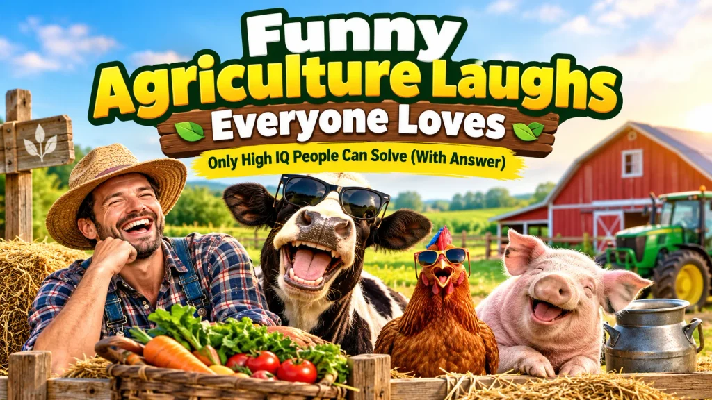 Funny Agriculture Laughs Everyone Loves With Laugh Clouds