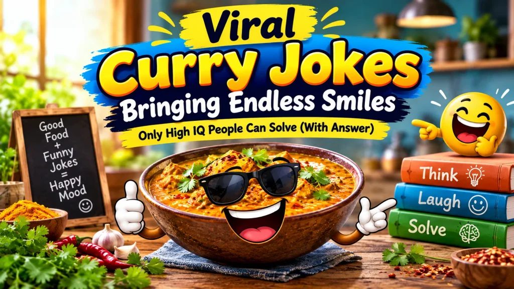 Viral Curry Jokes Bringing Endless Smiles