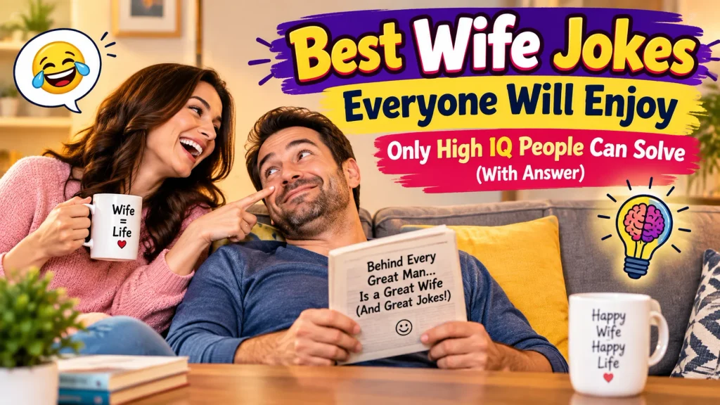 Best Wife Jokes Everyone Will Enjoy With Laugh clouds