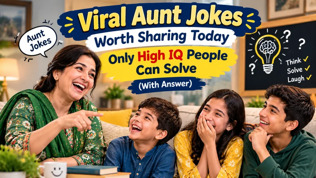 Viral Aunt Jokes Worth Sharing Today With Laugh Clouds
